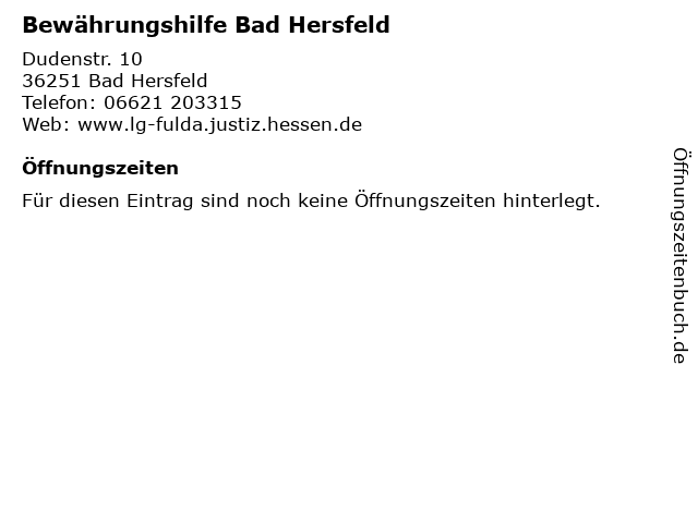 ᐅ Öffnungszeiten „Bewährungshilfe Bad Hersfeld“ Dudenstr