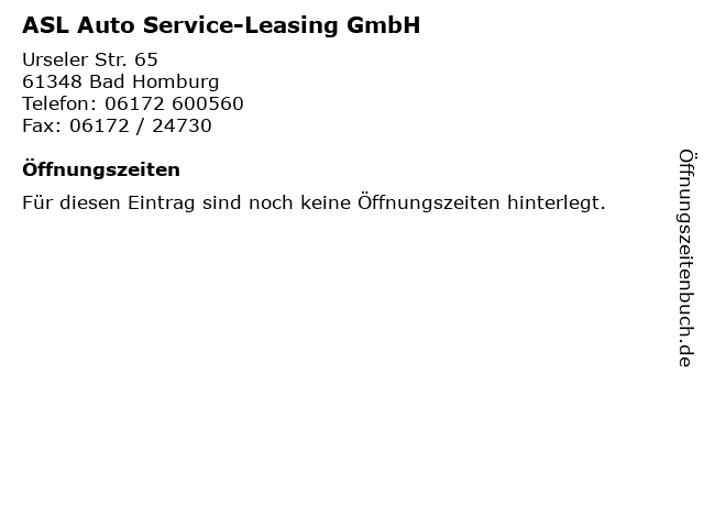 ASL Auto Service-Leasing GmbH in Bad Homburg: Adresse und Öffnungszeiten
