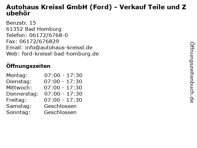 Autohaus Kreissl GmbH (Ford) - Verkauf Teile und Zubehör in Bad Homburg: Adresse und Öffnungszeiten