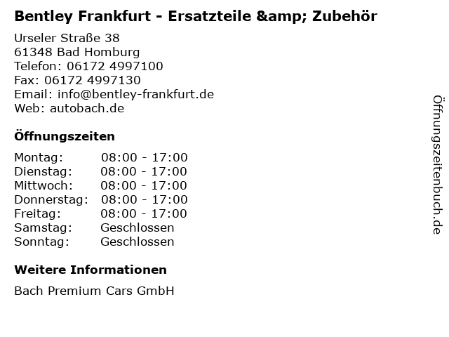 Bentley Frankfurt - Ersatzteile & Zubehör in Bad Homburg: Adresse und Öffnungszeiten