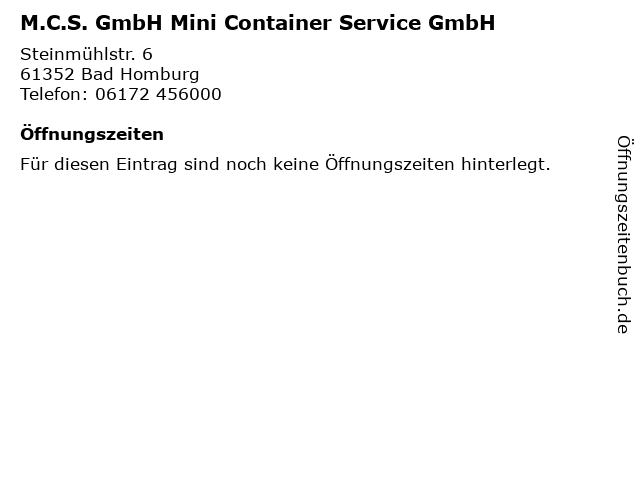 M.C.S. GmbH Mini Container Service GmbH in Bad Homburg: Adresse und Öffnungszeiten
