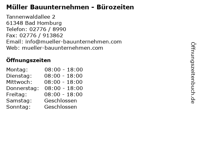 Müller Bauunternehmen - Bürozeiten in Bad Homburg: Adresse und Öffnungszeiten