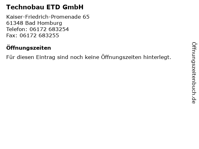 Technobau ETD GmbH in Bad Homburg: Adresse und Öffnungszeiten