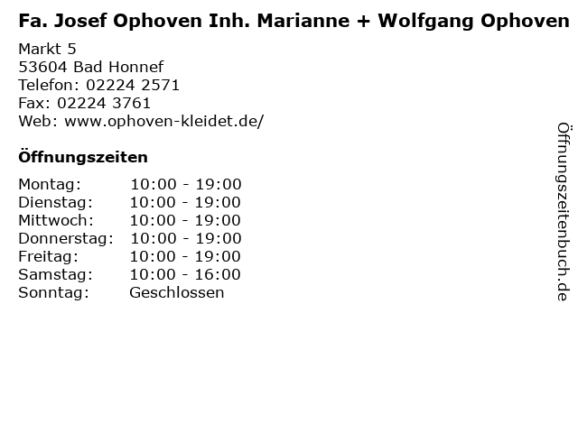 Fa. Josef Ophoven Inh. Marianne + Wolfgang Ophoven in Bad Honnef: Adresse und Öffnungszeiten