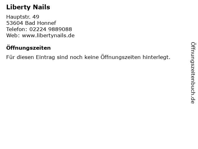 Liberty Nails in Bad Honnef: Adresse und Öffnungszeiten