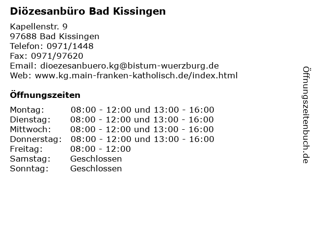 Diözesanbüro Bad Kissingen in Bad Kissingen: Adresse und Öffnungszeiten