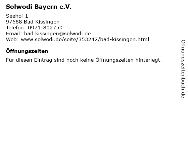 Solwodi Bayern e.V. in Bad Kissingen: Adresse und Öffnungszeiten