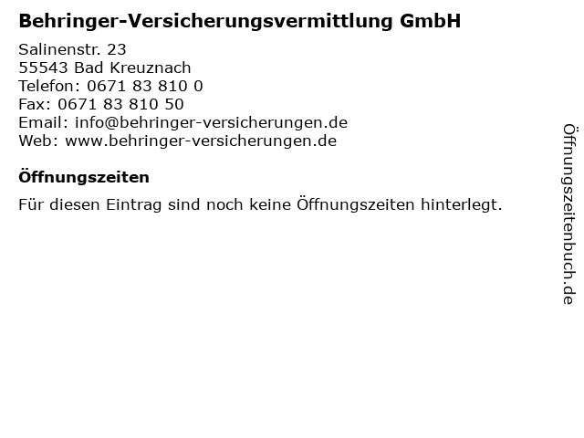 Behringer-Versicherungsvermittlung GmbH in Bad Kreuznach: Adresse und Öffnungszeiten