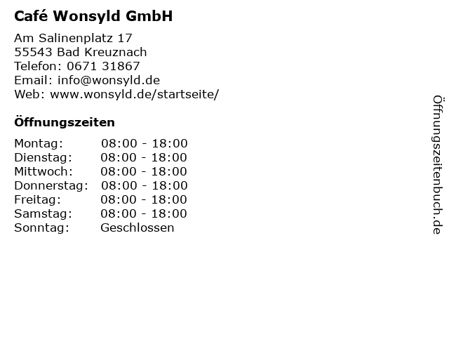Café Wonsyld GmbH in Bad Kreuznach: Adresse und Öffnungszeiten