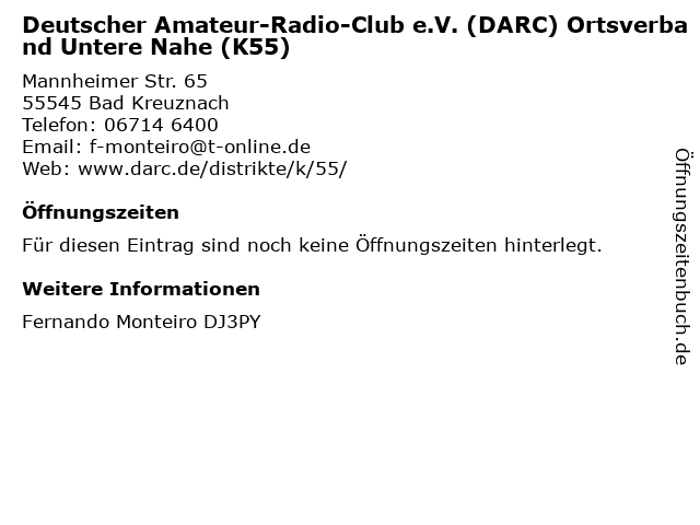 Deutscher Amateur-Radio-Club e.V. (DARC) Ortsverband Untere Nahe (K55) in Bad Kreuznach: Adresse und Öffnungszeiten