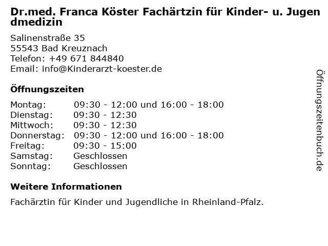 Dr.med. Franca Köster Fachärtzin für Kinder- u. Jugendmedizin in Bad Kreuznach: Adresse und Öffnungszeiten