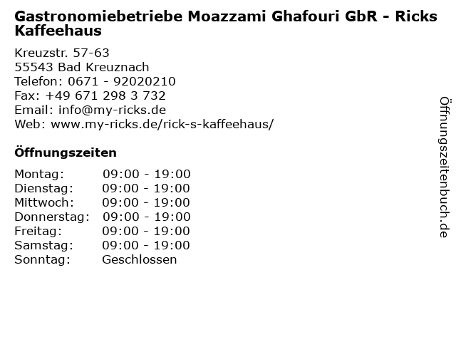 Gastronomiebetriebe Moazzami Ghafouri GbR - Ricks Kaffeehaus in Bad Kreuznach: Adresse und Öffnungszeiten