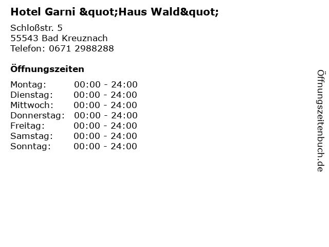 Hotel Garni "Haus Wald" in Bad Kreuznach: Adresse und Öffnungszeiten