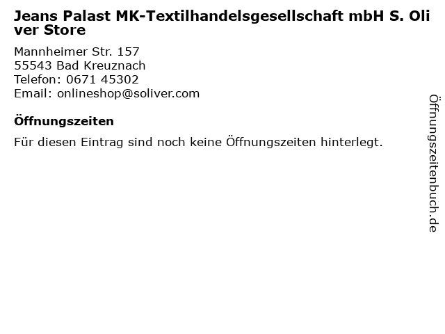 Jeans Palast MK-Textilhandelsgesellschaft mbH S. Oliver Store in Bad Kreuznach: Adresse und Öffnungszeiten