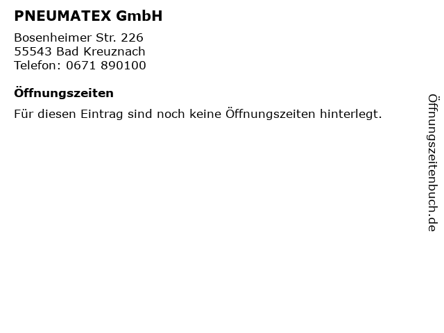 PNEUMATEX GmbH in Bad Kreuznach: Adresse und Öffnungszeiten