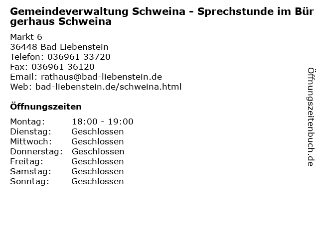 Gemeindeverwaltung Schweina - Sprechstunde im Bürgerhaus Schweina in Bad Liebenstein: Adresse und Öffnungszeiten