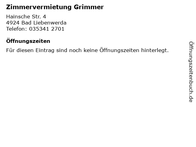 Zimmervermietung Grimmer in Bad Liebenwerda: Adresse und Öffnungszeiten