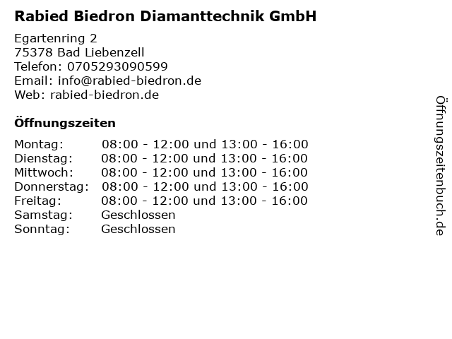 Rabied Biedron Diamanttechnik GmbH in Bad Liebenzell: Adresse und Öffnungszeiten