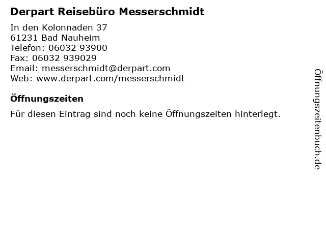 Derpart Reisebüro Messerschmidt in Bad Nauheim: Adresse und Öffnungszeiten