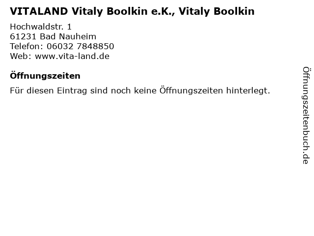 VITALAND Vitaly Boolkin e.K., Vitaly Boolkin in Bad Nauheim: Adresse und Öffnungszeiten