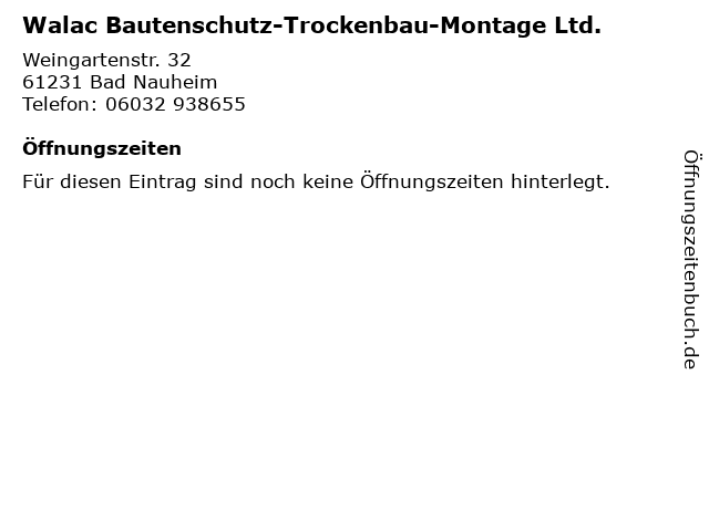 Walac Bautenschutz-Trockenbau-Montage Ltd. in Bad Nauheim: Adresse und Öffnungszeiten