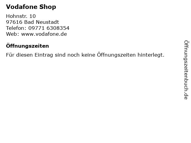 Vodafone Shop in Bad Neustadt: Adresse und Öffnungszeiten