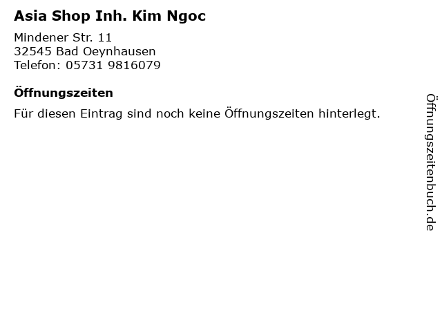 Asia Shop Inh. Kim Ngoc in Bad Oeynhausen: Adresse und Öffnungszeiten