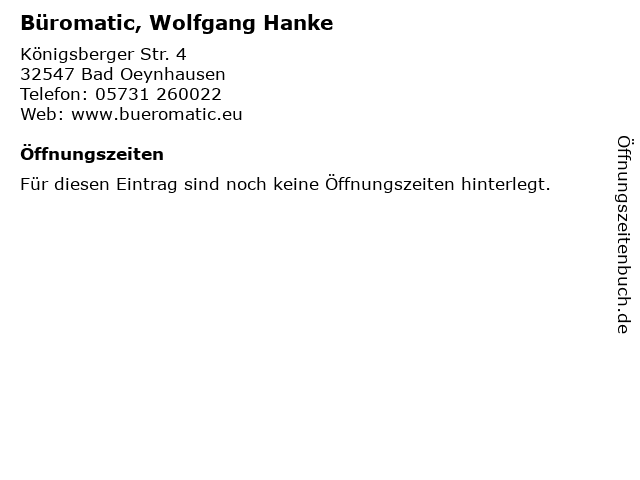 Büromatic, Wolfgang Hanke in Bad Oeynhausen: Adresse und Öffnungszeiten
