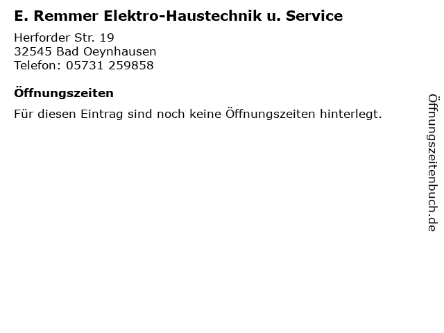 E. Remmer Elektro-Haustechnik u. Service in Bad Oeynhausen: Adresse und Öffnungszeiten