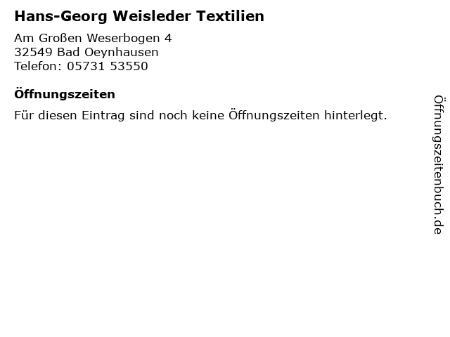 Hans-Georg Weisleder Textilien in Bad Oeynhausen: Adresse und Öffnungszeiten