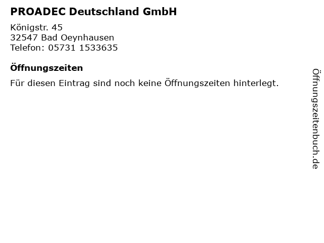 PROADEC Deutschland GmbH in Bad Oeynhausen: Adresse und Öffnungszeiten