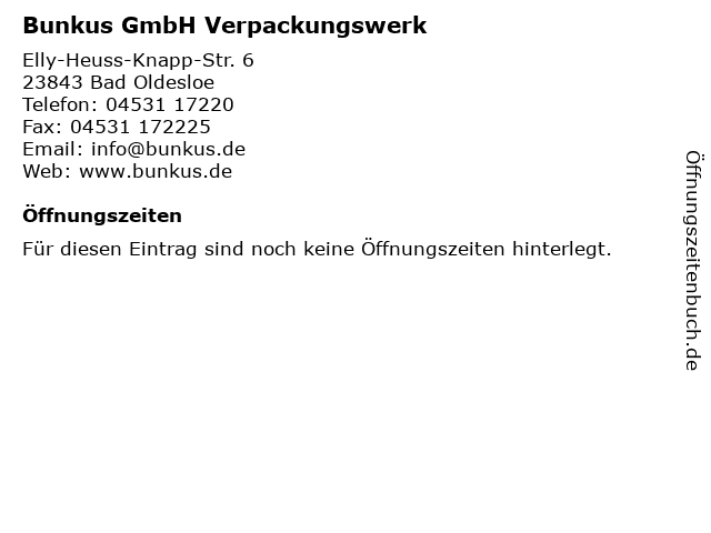 Bunkus GmbH Verpackungswerk in Bad Oldesloe: Adresse und Öffnungszeiten