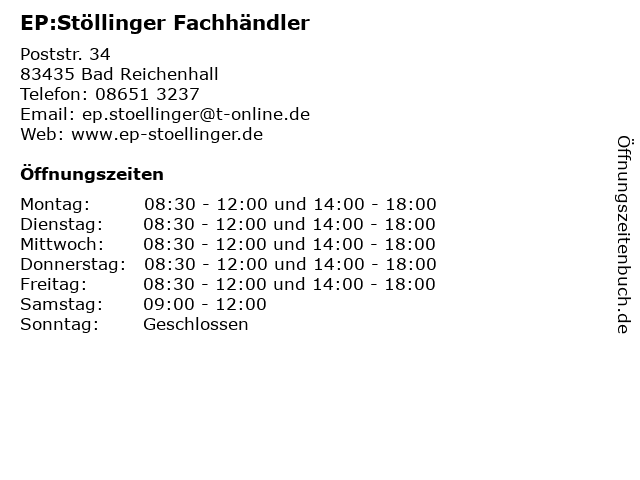 EP:Stöllinger Fachhändler in Bad Reichenhall: Adresse und Öffnungszeiten