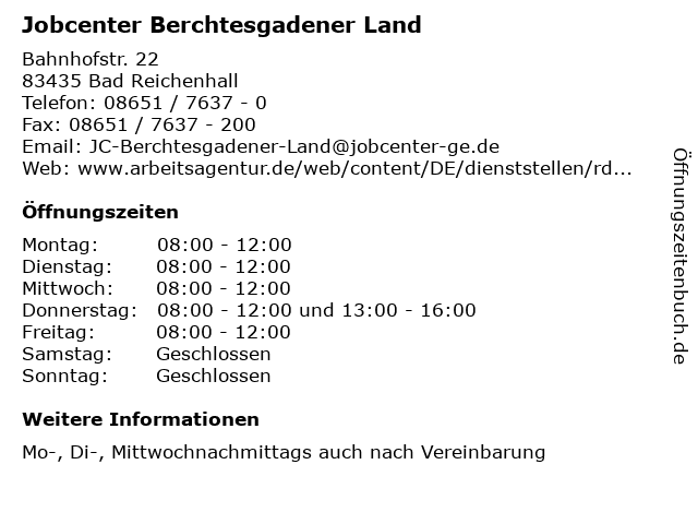 Jobcenter Berchtesgadener Land in Bad Reichenhall: Adresse und Öffnungszeiten