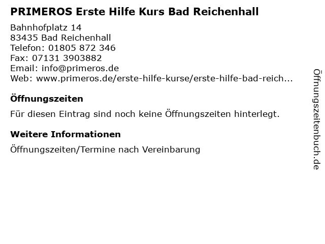 PRIMEROS Erste Hilfe Kurs Bad Reichenhall in Bad Reichenhall: Adresse und Öffnungszeiten