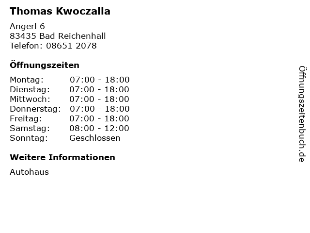 Thomas Kwoczalla in Bad Reichenhall: Adresse und Öffnungszeiten