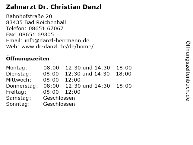 Zahnarzt Dr. Christian Danzl in Bad Reichenhall: Adresse und Öffnungszeiten