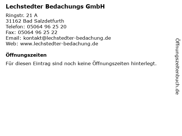 Lechstedter Bedachungs GmbH in Bad Salzdetfurth: Adresse und Öffnungszeiten