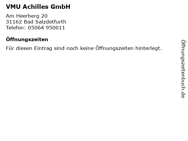 VMU Achilles GmbH in Bad Salzdetfurth: Adresse und Öffnungszeiten