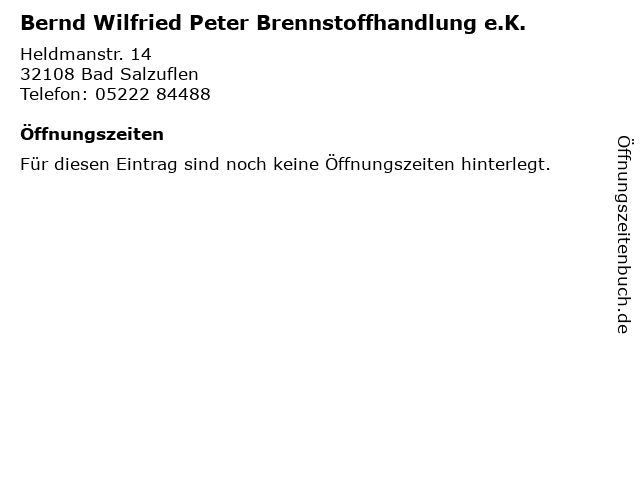 Bernd Wilfried Peter Brennstoffhandlung e.K. in Bad Salzuflen: Adresse und Öffnungszeiten