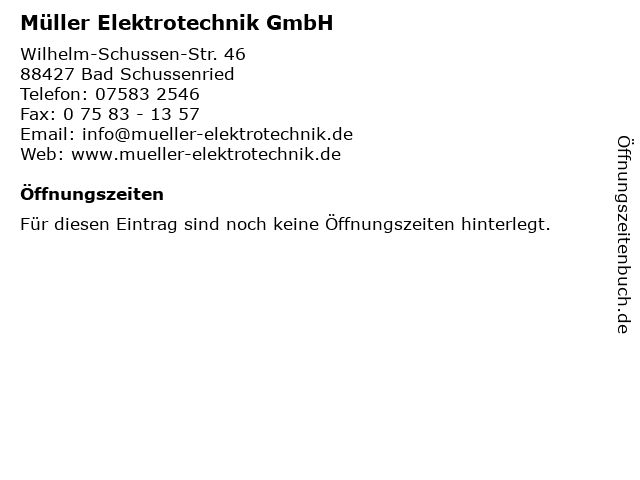 Müller Elektrotechnik GmbH in Bad Schussenried: Adresse und Öffnungszeiten