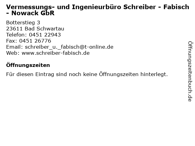 Vermessungs- und Ingenieurbüro Schreiber - Fabisch - Nowack GbR in Bad Schwartau: Adresse und Öffnungszeiten