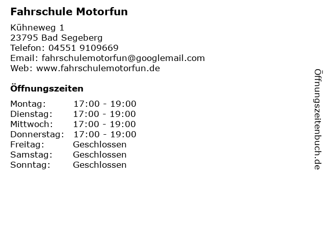 Fahrschule Motorfun in Bad Segeberg: Adresse und Öffnungszeiten