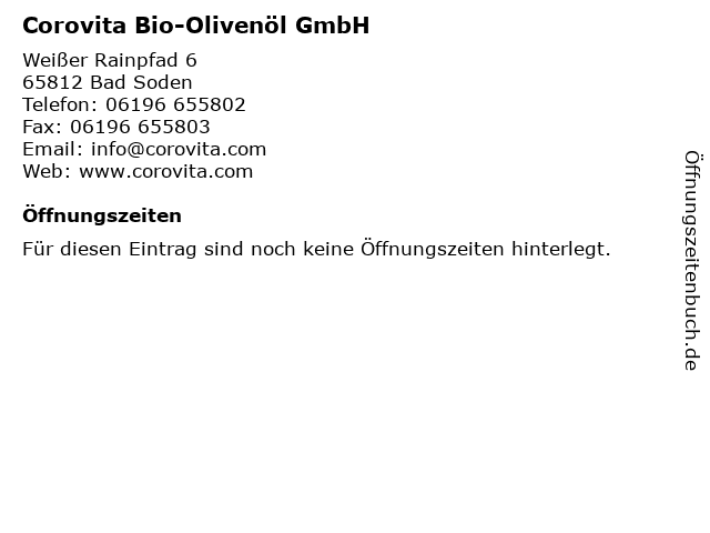 Corovita Bio-Olivenöl GmbH in Bad Soden: Adresse und Öffnungszeiten