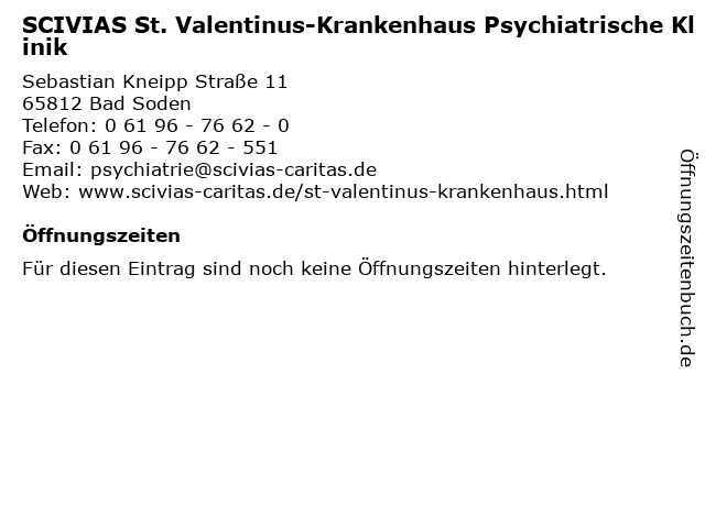 SCIVIAS St. Valentinus-Krankenhaus Psychiatrische Klinik in Bad Soden: Adresse und Öffnungszeiten
