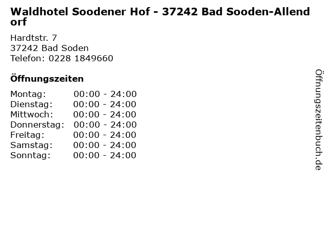 Waldhotel Soodener Hof - 37242 Bad Sooden-Allendorf in Bad Soden: Adresse und Öffnungszeiten