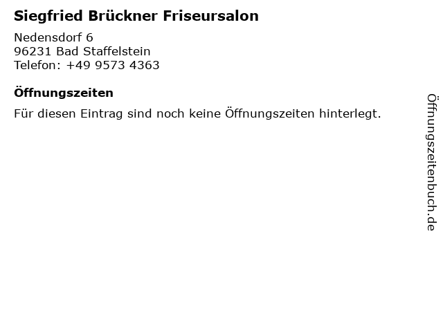 Siegfried Brückner Friseursalon in Bad Staffelstein: Adresse und Öffnungszeiten