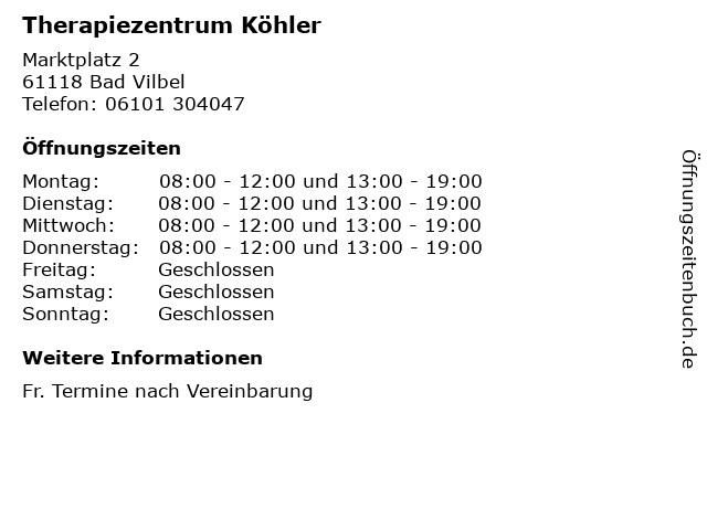 Therapiezentrum Köhler in Bad Vilbel: Adresse und Öffnungszeiten