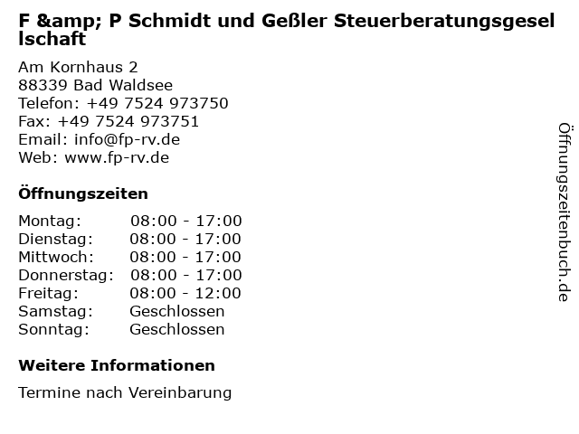 F & P Schmidt und Geßler Steuerberatungsgesellschaft in Bad Waldsee: Adresse und Öffnungszeiten