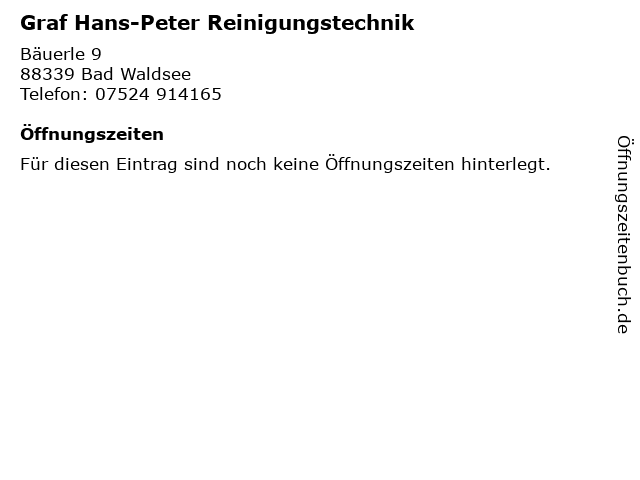 Graf Hans-Peter Reinigungstechnik in Bad Waldsee: Adresse und Öffnungszeiten